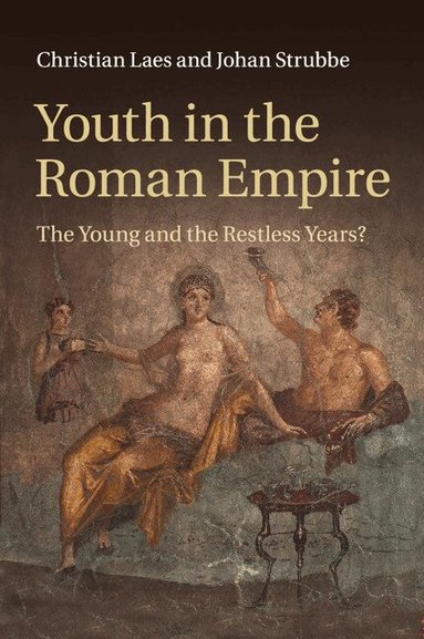 Christian Laes, Johan Strubbe - Youth in the Roman Empire, Häftad