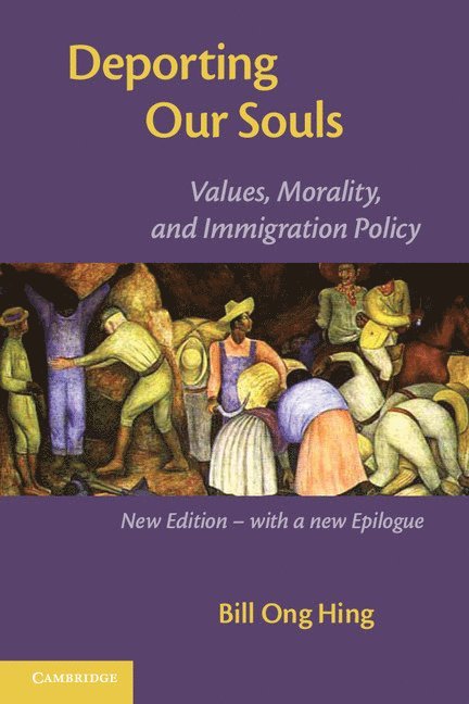 Bill Ong Hing, Davis) Hing, Bill Ong (University of California - Deporting our Souls, Häftad