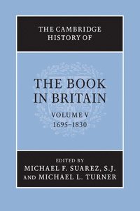 bokomslag The Cambridge History of the Book in Britain