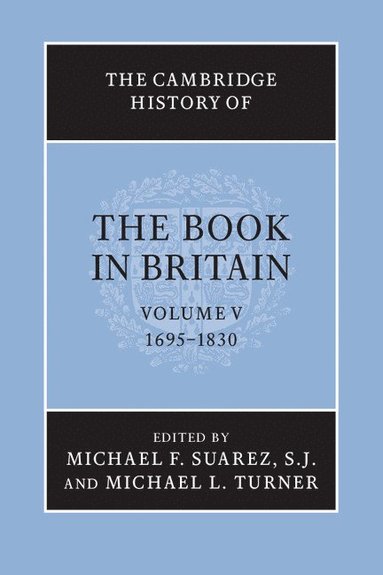 bokomslag The Cambridge History of the Book in Britain
