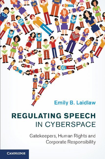 Regulating Speech in Cyberspace 1