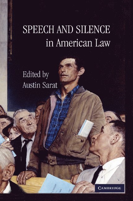 Massachusetts) Sarat, Austin (Amherst College, Austin Sarat - Speech and Silence in American Law, Häftad