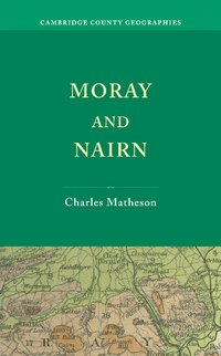 bokomslag Moray and Nairn