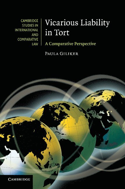 Paula Giliker, Paula (University of Bristol) Giliker - Vicarious Liability in Tort, Häftad