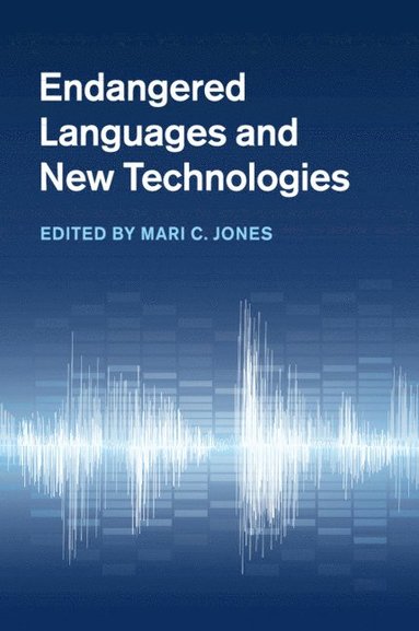 bokomslag Endangered Languages and New Technologies