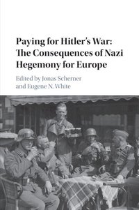 bokomslag Paying for Hitler's War