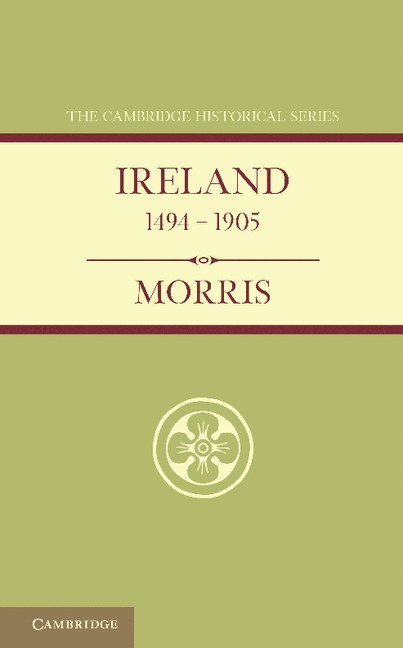 Ireland 1494-1905 1