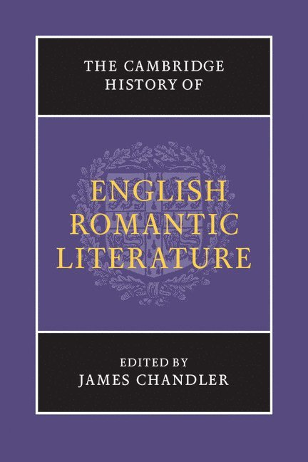 The Cambridge History of English Romantic Literature 1