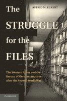 bokomslag The Struggle for the Files
