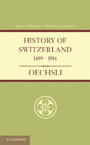 bokomslag History of Switzerland 1499-1914