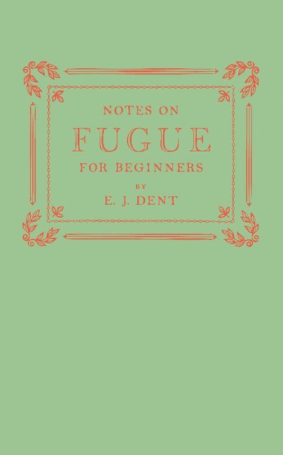 Notes on Fugue for Beginners 1