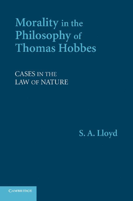 Morality in the Philosophy of Thomas Hobbes 1