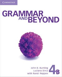 bokomslag Grammar and Beyond Level 4 Student's Book B, Online Grammar Workbook, and Writing Skills Interactive Pack