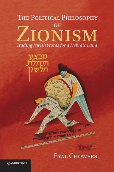 bokomslag The Political Philosophy of Zionism