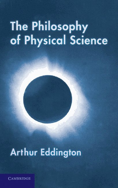 The Philosophy of Physical Science 1