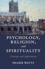 bokomslag Psychology, Religion, and Spirituality