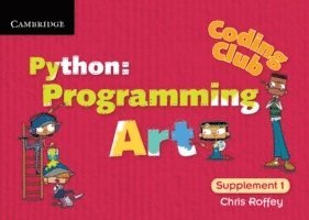 bokomslag Coding Club Python: Programming Art Supplement 1