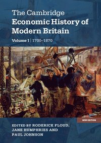 bokomslag The Cambridge Economic History of Modern Britain