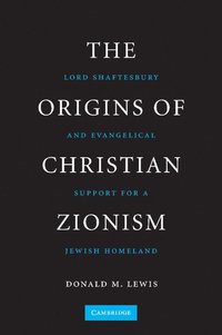 bokomslag The Origins of Christian Zionism