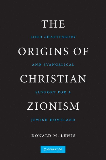 The Origins of Christian Zionism 1