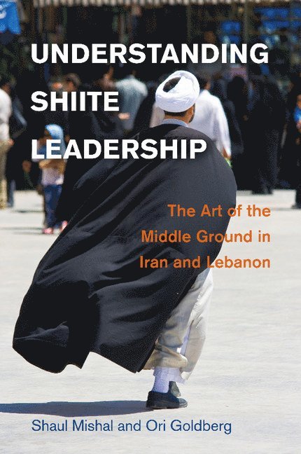 Understanding Shiite Leadership 1