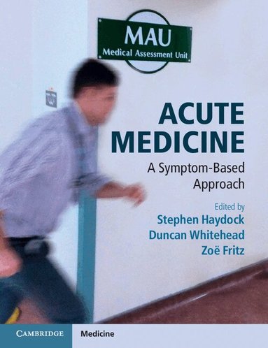 Stephen Haydock, Duncan Whitehead, Zoë Fritz - Acute Medicine, Häftad