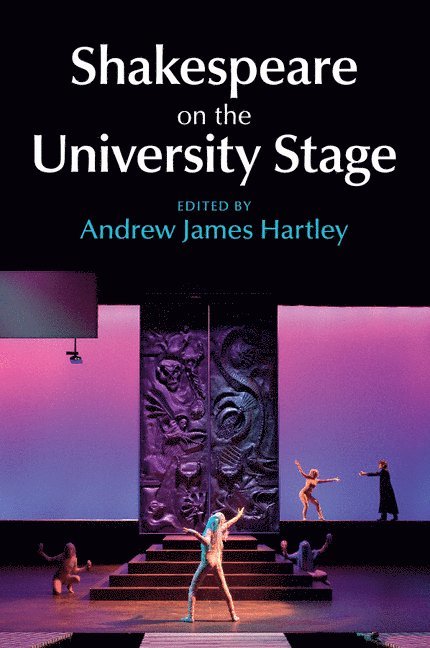 Shakespeare on the University Stage 1
