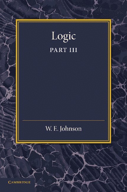 Logic, Part 3, The Logical Foundations of Science 1