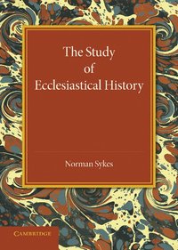 bokomslag The Study of Ecclesiastical History