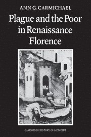bokomslag Plague and the Poor in Renaissance Florence