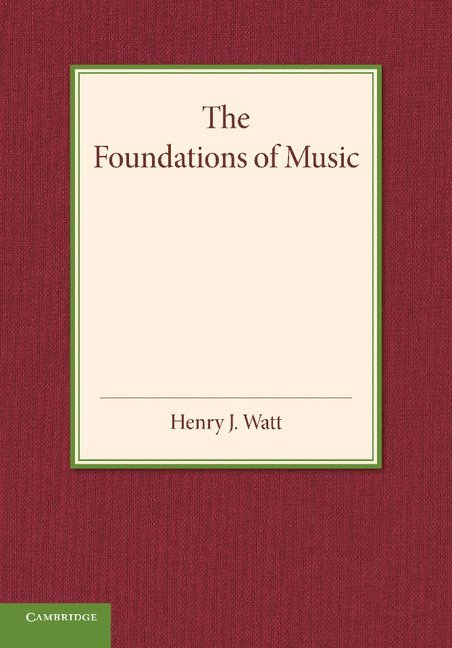 The Foundations of Music 1