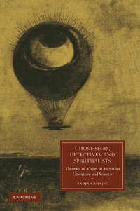 bokomslag Ghost-Seers, Detectives, and Spiritualists