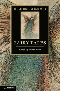bokomslag The Cambridge Companion to Fairy Tales