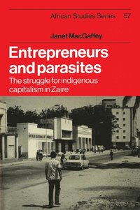 bokomslag Entrepreneurs and Parasites