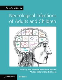 bokomslag Case Studies in Neurological Infections of Adults and Children