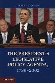 bokomslag President's Legislative Policy Agenda, 1789-2002
