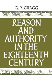 bokomslag Reason and Authority in the Eighteenth Century