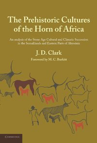 bokomslag The Prehistoric Cultures of the Horn of Africa