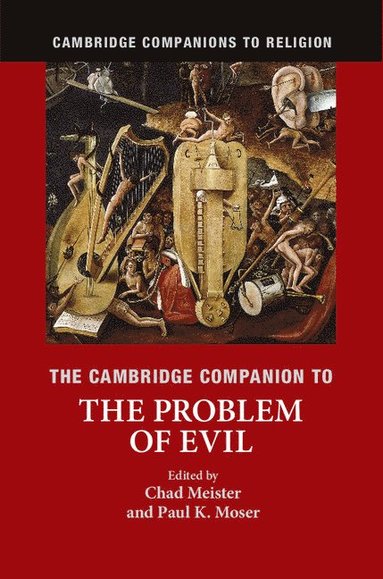 bokomslag The Cambridge Companion to the Problem of Evil