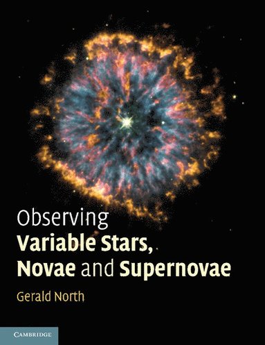 bokomslag Observing Variable Stars, Novae and Supernovae