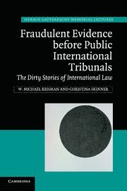 bokomslag Fraudulent Evidence Before Public International Tribunals