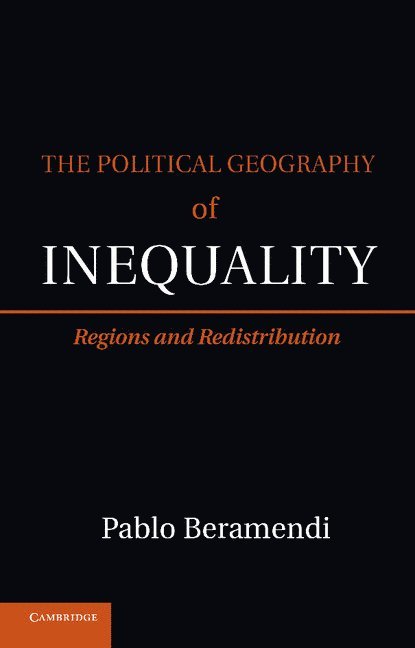 The Political Geography of Inequality 1