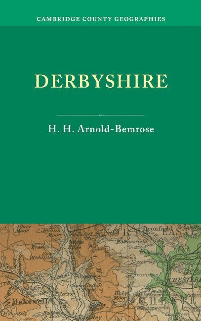 H. H. Arnold-Bemrose - Derbyshire, Häftad