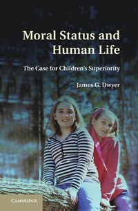 bokomslag Moral Status and Human Life