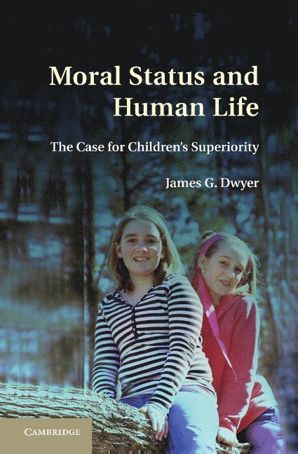 Moral Status and Human Life