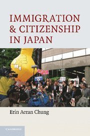 bokomslag Immigration and Citizenship in Japan
