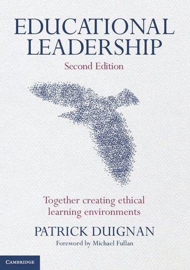 Patrick Duignan - Educational Leadership, Häftad