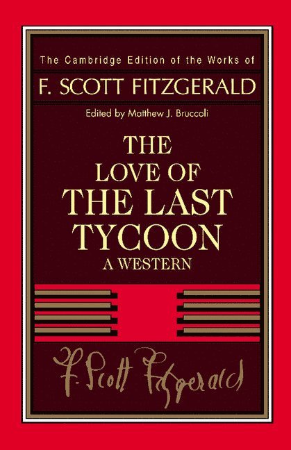 Fitzgerald: The Love of the Last Tycoon 1