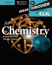bokomslag Breakthrough to CLIL for Chemistry Age 14+ Workbook