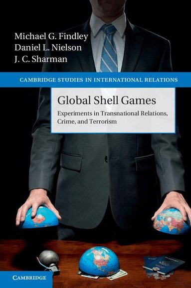 Michael G. Findley, Daniel L. Nielson, J. C. Sharman - Global Shell Games, Häftad
